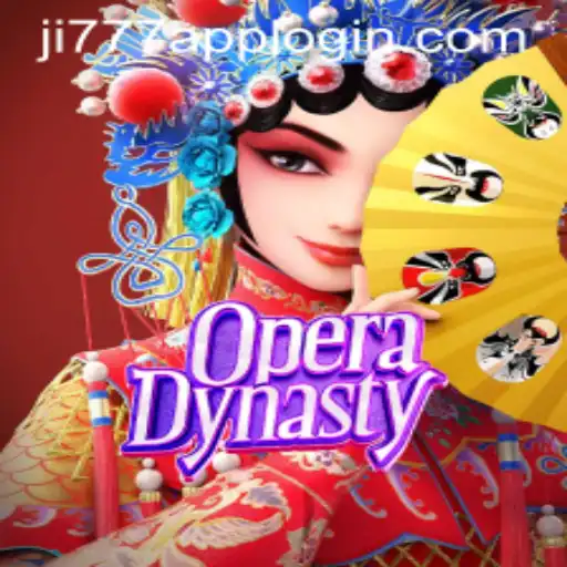 Exploring the Enchanting World of OperaDynasty and the Convenience of ji777 App Login