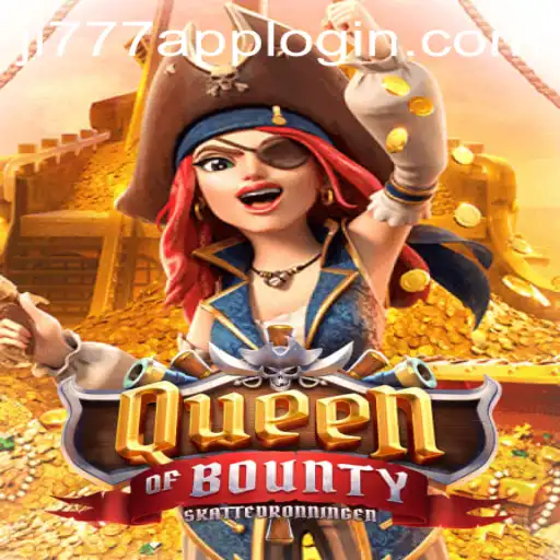 Exploring the Thrilling World of QueenofBounty and Its Connection to ji777 App Login